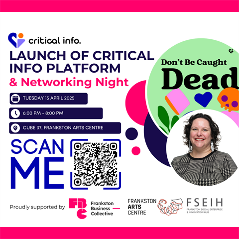 Don't Be Caught Dead - Launch of Critical Info Platform  Networking Night (Instagram Post).png