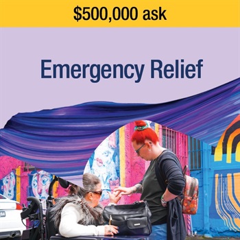 Emergency Relief ask - $500,000